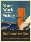 Your Work Means Victory-Build Another One