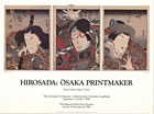 HIROSADA:  OSKAKA PRINTMAKER